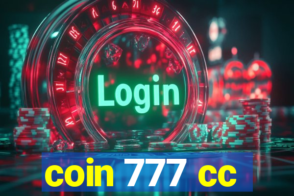 coin 777 cc